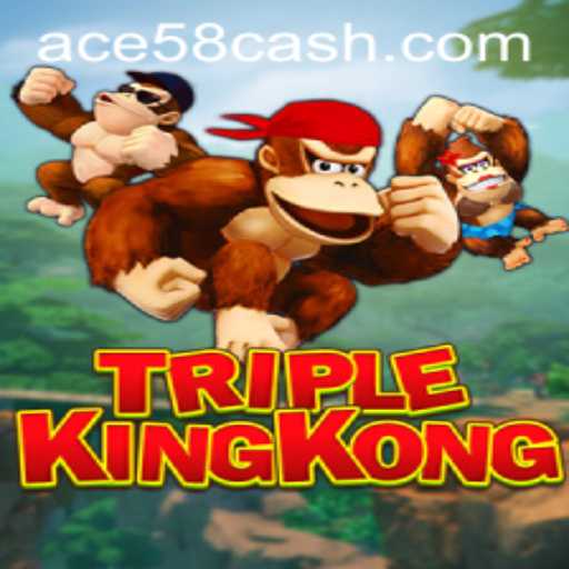 Discover the Exhilarating World of TripleKingKong with ACE58
